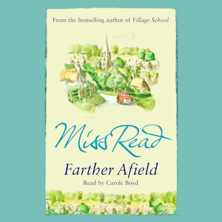 Farther Afield