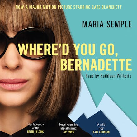 Where'd You Go, Bernadette
