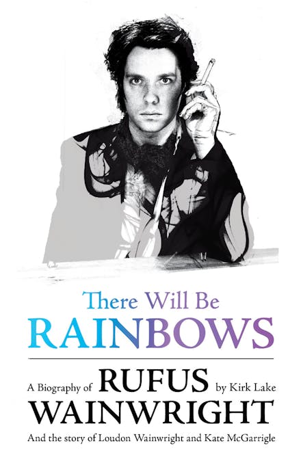There Will Be Rainbows
