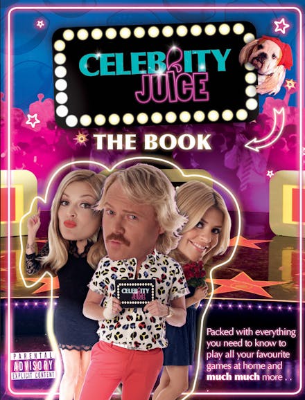 Celebrity Juice: The Book
