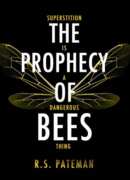 The Prophecy of Bees