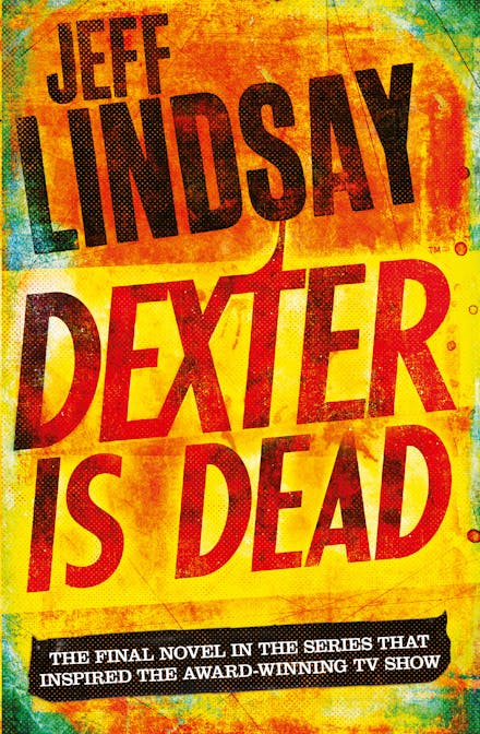 Dexter Is Dead