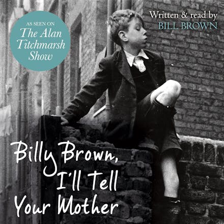 Billy Brown, I'll Tell Your Mother