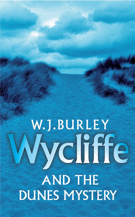 Wycliffe and the Dunes Mystery