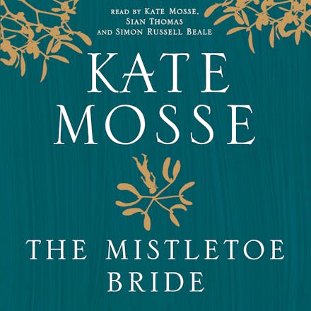The Mistletoe Bride and Other Haunting Tales