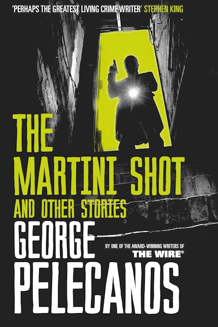 The Martini Shot and Other Stories
