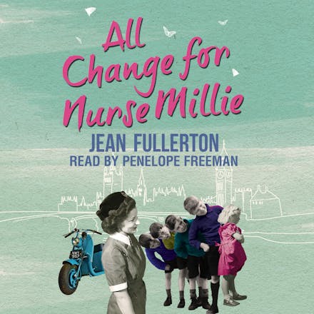 All Change for Nurse Millie