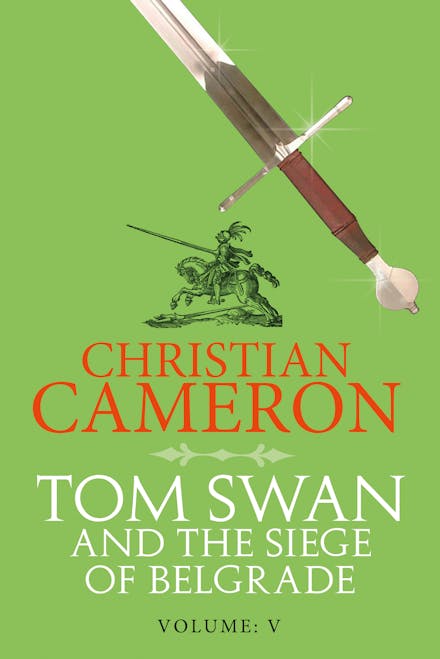 Tom Swan and the Siege of Belgrade: Part Five