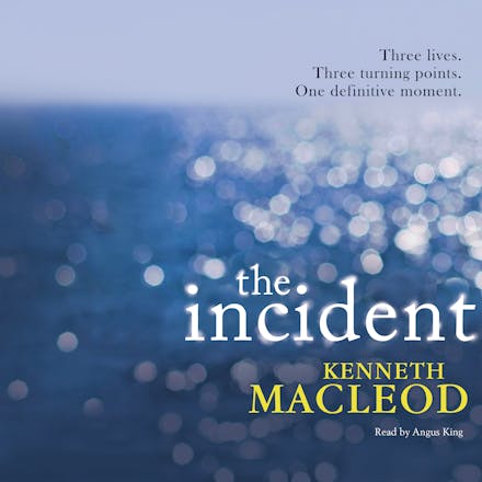 The Incident