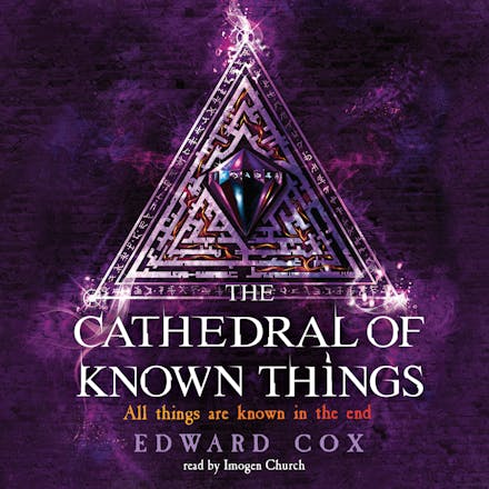 The Cathedral of Known Things
