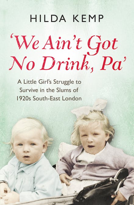 'We Ain't Got No Drink, Pa'