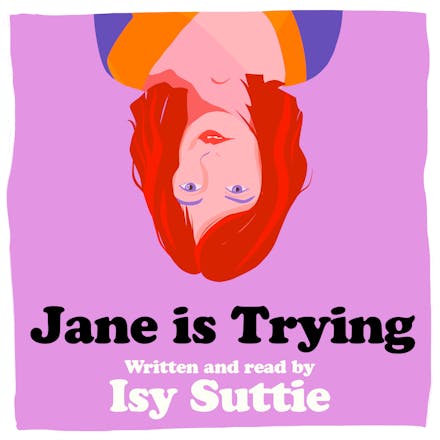 Jane is Trying