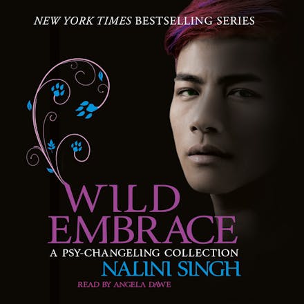 Wild Embrace: A Psy-Changeling Collection