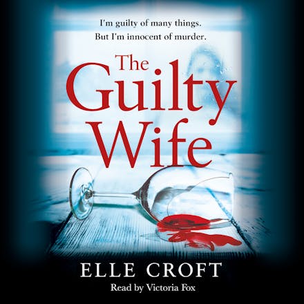 The Guilty Wife