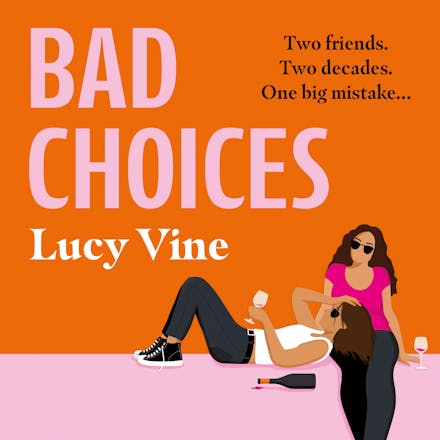 Bad Choices