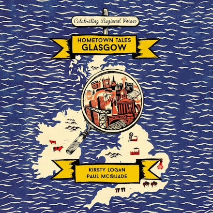 Hometown Tales: Glasgow