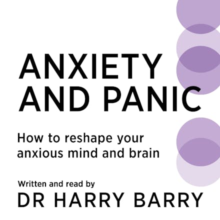 Anxiety and Panic