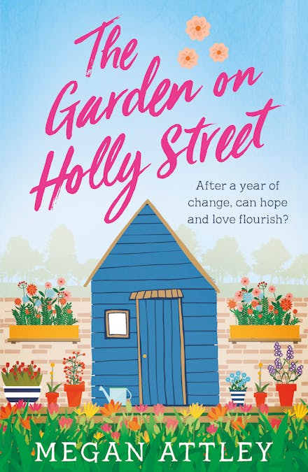 The Garden on Holly Street