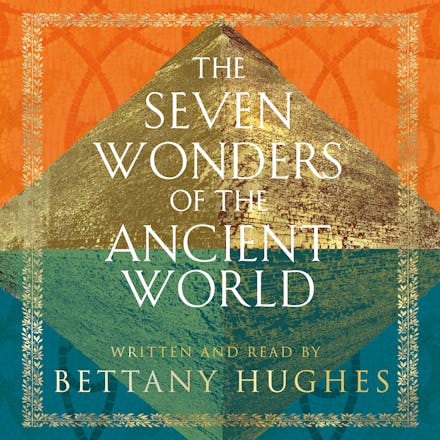 The Seven Wonders of the Ancient World