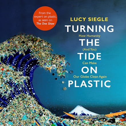 Turning the Tide on Plastic