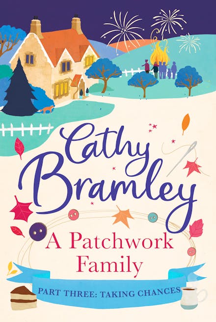 A Patchwork Family - Part Three