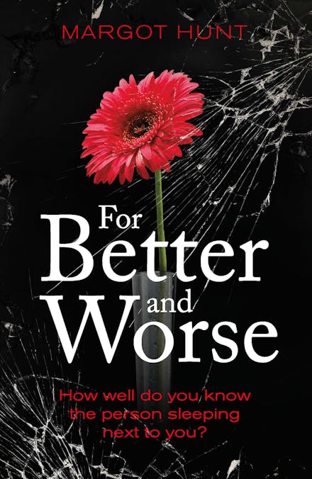 For Better and Worse