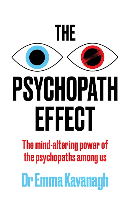The Psychopath Effect