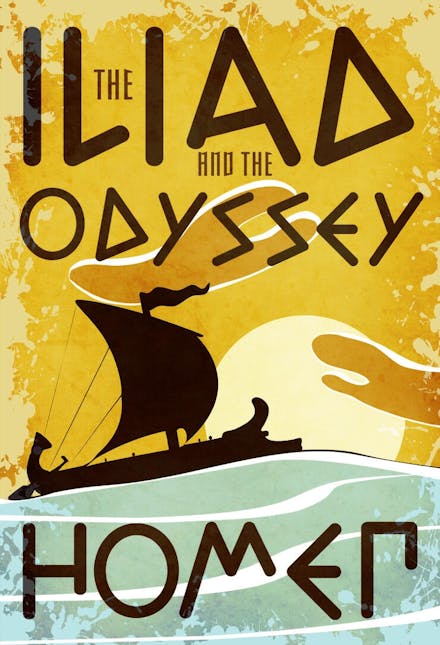 The Iliad & The Odyssey