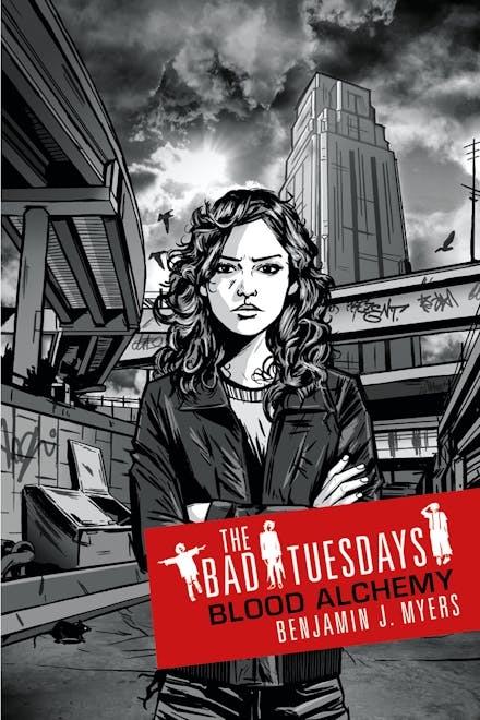 Bad Tuesdays: Blood Alchemy
