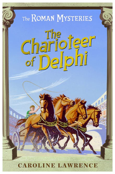 The Roman Mysteries: The Charioteer of Delphi
