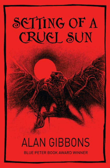 Setting of a Cruel Sun