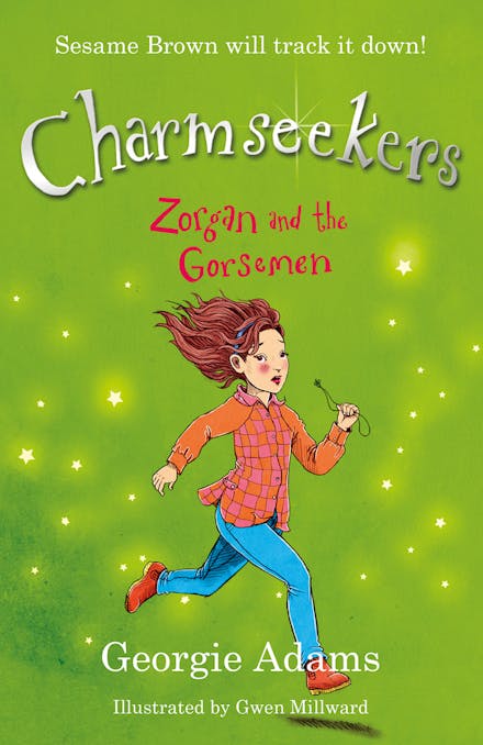 Charmseekers: Zorgan and the Gorsemen