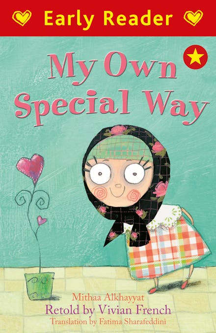 Early Reader: My Own Special Way