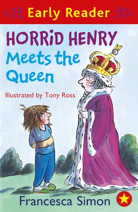 Horrid Henry Early Reader: Horrid Henry Meets the Queen