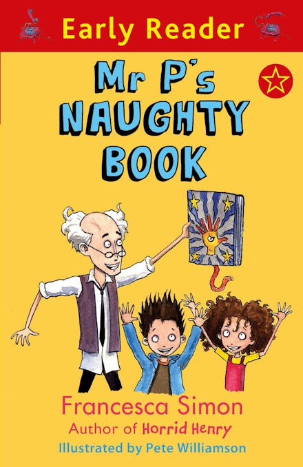 Early Reader: Mr P's Naughty Book