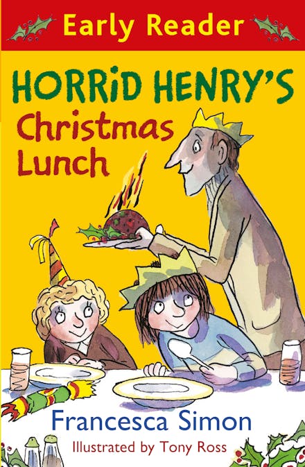 Horrid Henry Early Reader: Horrid Henry's Christmas Lunch