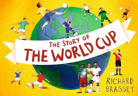 The Story of the World Cup