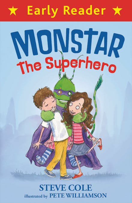 Early Reader: Monstar, the Superhero