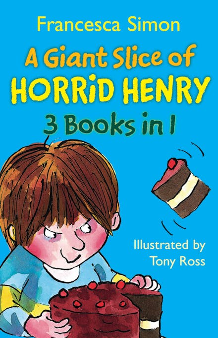 A Giant Slice of Horrid Henry 3-in-1