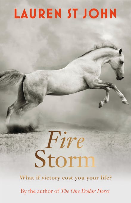 The One Dollar Horse: Fire Storm