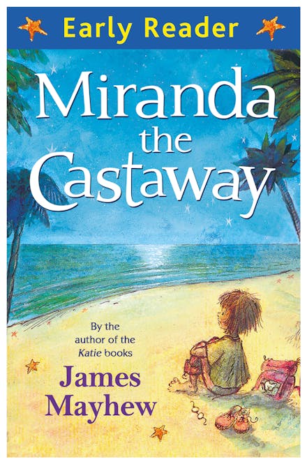Early Reader: Miranda the Castaway