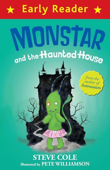 Early Reader: Monstar and the Haunted House