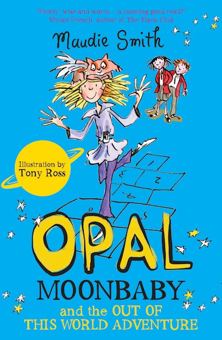 Opal Moonbaby and the Out of this World Adventure