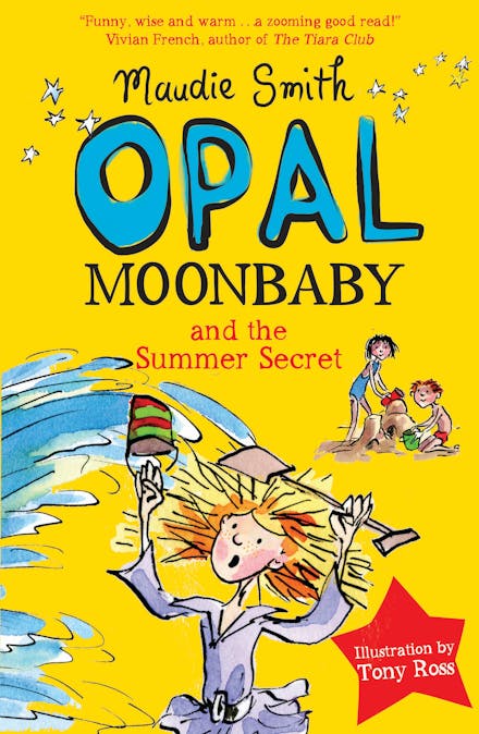 Opal Moonbaby and the Summer Secret