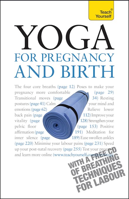 Yoga For Pregnancy And Birth: Teach Yourself