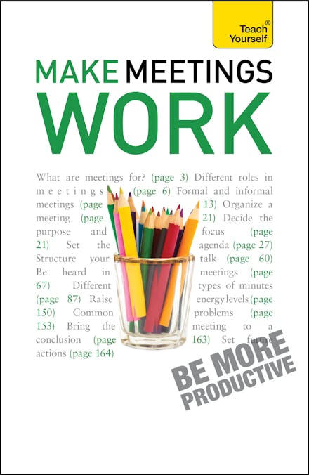 Make Meetings Work: Teach Yourself