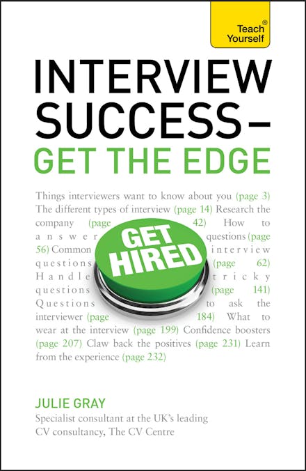 Interview Success - Get the Edge: Teach Yourself