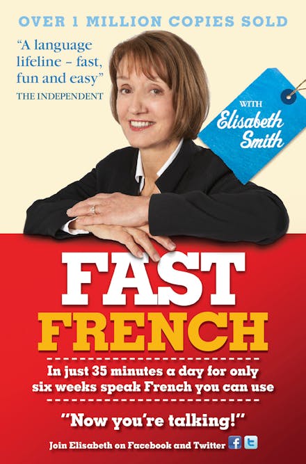 Fast French with Elisabeth Smith