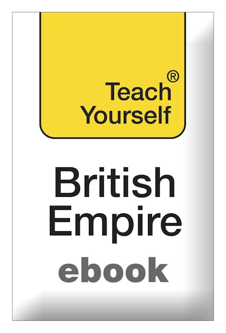 Teach Yourself The British Empire