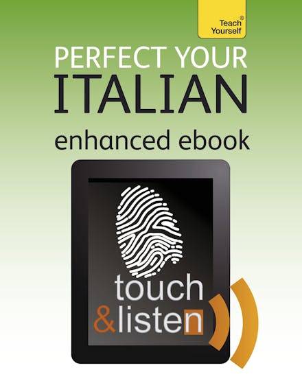 Perfect Your Italian 2E: Teach Yourself
